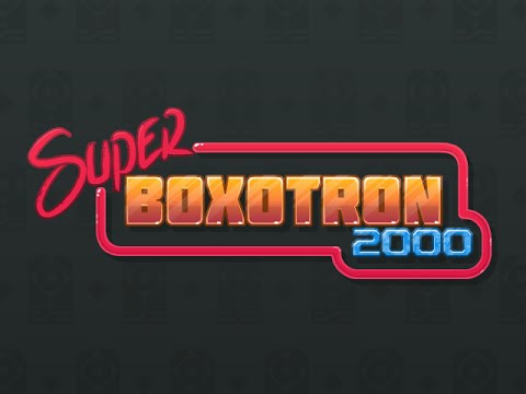 Super Boxotron 2000