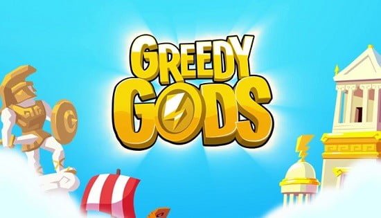 Greedy Gods