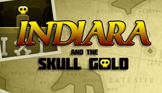 Indiara and the Skull Gold