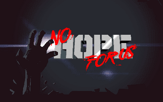 No Hope For Us