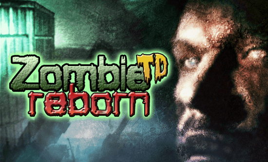 Zombie Tower Defense: Reborn