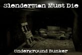 Slenderman Must Die: Undergrou