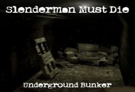 Slenderman Must Die: Undergrou