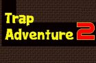 Trap Adventure 2